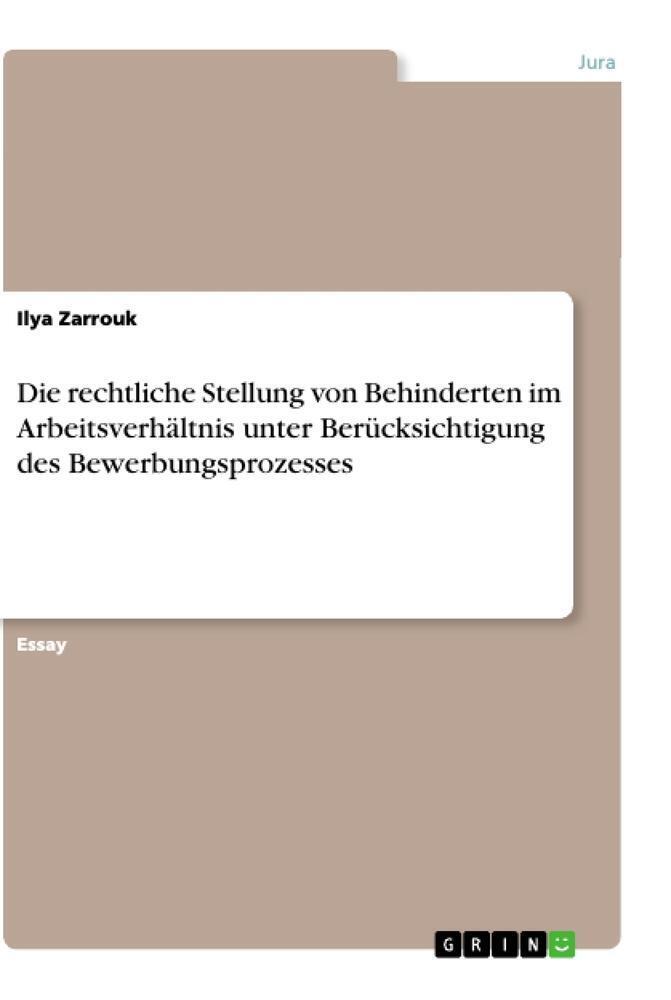 Thumbnail - Die Rechtliche Stellung Von Behinderten Arbeitsverhältnis Unter...