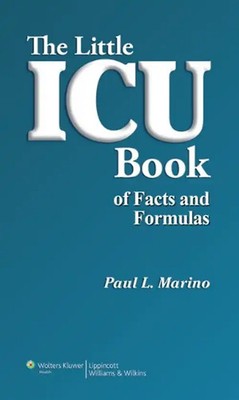 The Little ICU Book of Facts and Formulas - Paul L. Marino ZUSTAND SEHR GUT