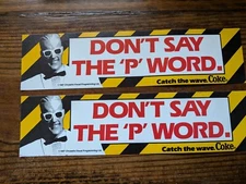 Lot Of 2  Coca~Cola  '87 MAX HEADROOM DON'T SAY THE 'P' WORD - BUMPER STICKERS