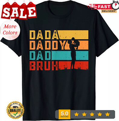 2025/Dada Daddy Dad Bruh Fathers Day Family Gift Unisex T-Shirt