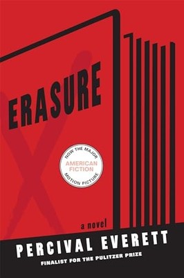 Erasure : A Novel by Percival Everett (2011, Trade Paperback)