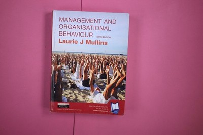 214966 Laurie J. Mullins MANAGEMENT AND ORGANISATIONAL BEHAVIOUR