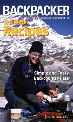Trailside Recipes : The Outdoors at Your Doorstep Paperback Molly
