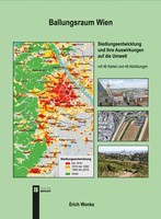 Ballungsraum Wien - | Siedlungsentwicklung Und Ihre Auswirkungen Auf Die Umwelt