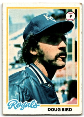 1978 TOPPS DOUG BIRD KANSAS CITY ROYALS #183