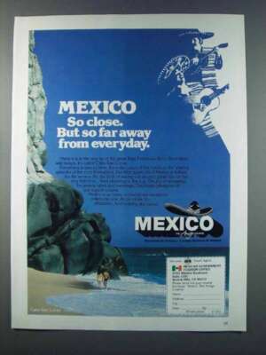 1981 Mexico Tourism Ad - So Close But So Far