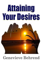 Genevieve Behrend | Attaining Your Desires | Taschenbuch | Englisch (2017)