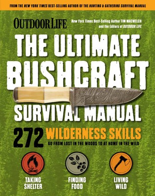 Ultimate Bushcraft Survival Manual | Tim Macwelch | Englisch | Taschenbuch
