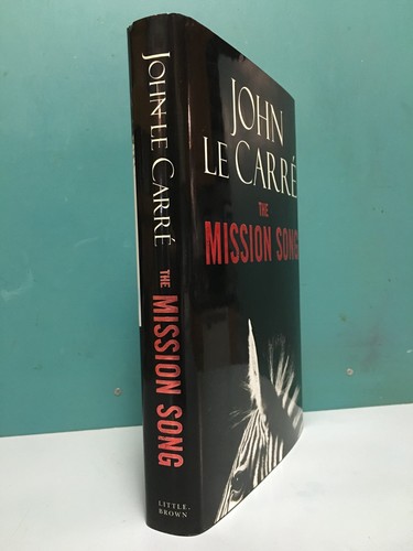 The Mission Song by John Le Carre 1st/1st HC/DJ 2006 - Picture 2 of 9