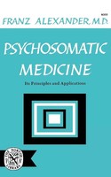 Franz Alexander | Psychosomatic Medicine | Taschenbuch | Englisch (2007)
