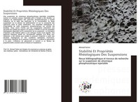 Ahmed Fatimi | Stabilité Et PropriéTéS RhéOlogiques Des Suspensions | Buch