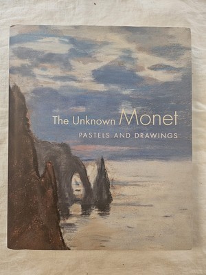The Unknown Monet: Pastels and Drawings