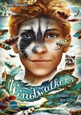 Windwalkers (2). Helden der Lüfte | Katja Br...