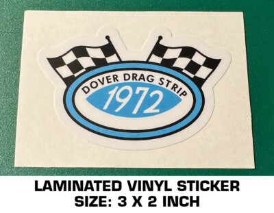 Dover Stickers DOVER DRAG STRIP 1972 VINYL DECAL STICKER - VINTAGE RACING - NHRA | eBay