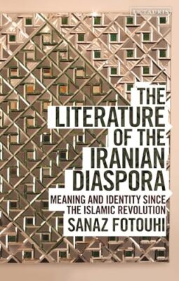 Fotouhi - Literature of the Iranian Diaspora  Meaning and Identity sin - X555z