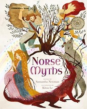 Norse Myths: 15 Classic Legends Retold for Children by Mx Khoa Le NEW BOOK