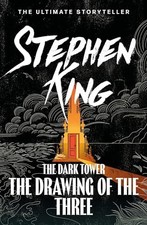 The Dark Tower II: The Drawing Of The Three: (Volume by King, Stephen 1444723456