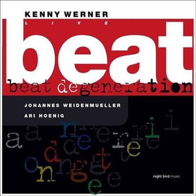 Werner, Kenny Trio - Beat Degeneration (Live Vol. 2) CD NEU OVP