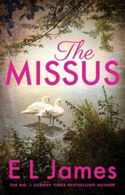 E L James The Missus