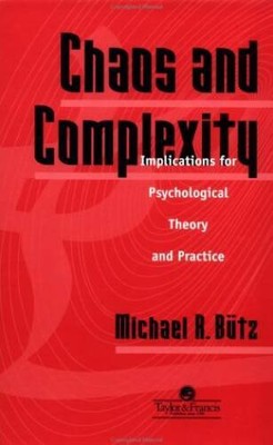 Chaos And Complexity: Implications For Psychological Theory And Practice - GOOD