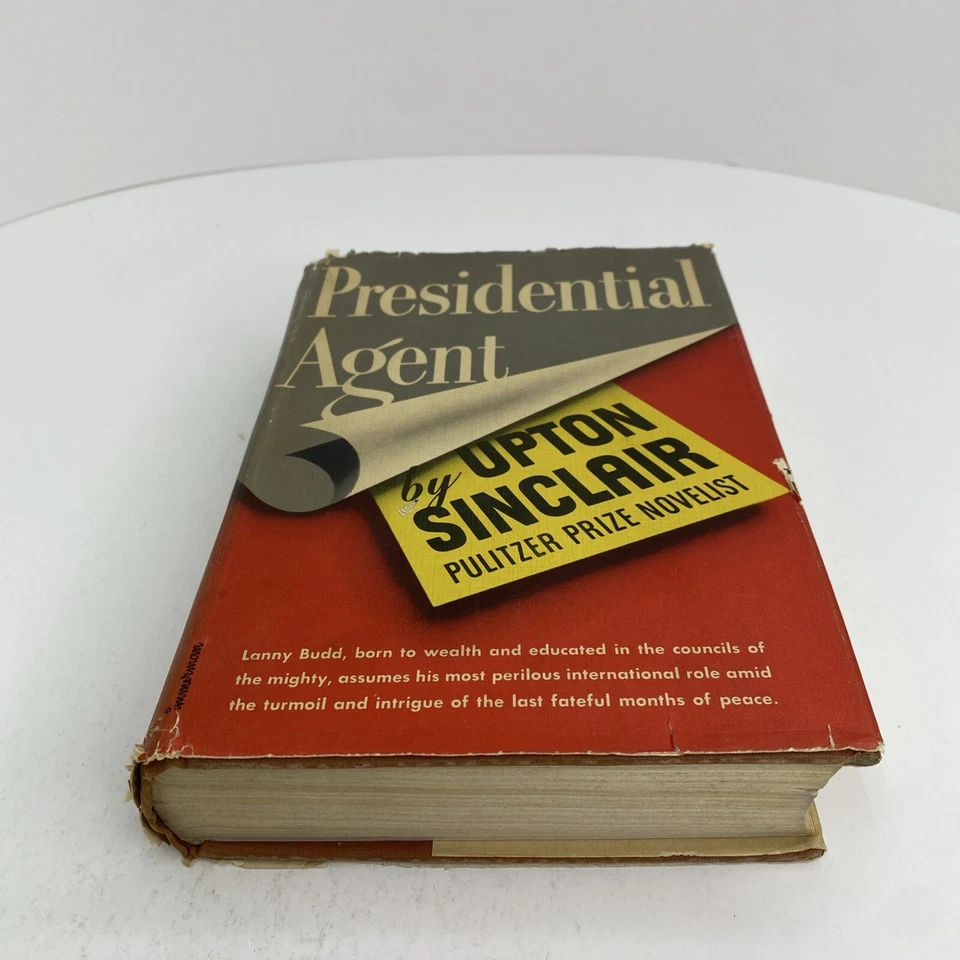 Upton Sinclair Presidential Agent 1st 1944 Viking Press Hardcover Dust Jacket Foto 3 de 4