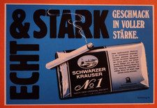 17. Schwarzer Krauser No 1 Tabak Tobacco Werbeanzeige Werbung Reklame 1992