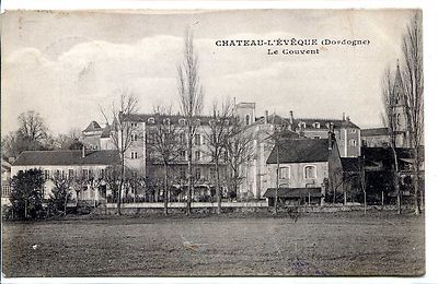 CP 24 DORDOGNE - Château-L'Evêque - Le Convent