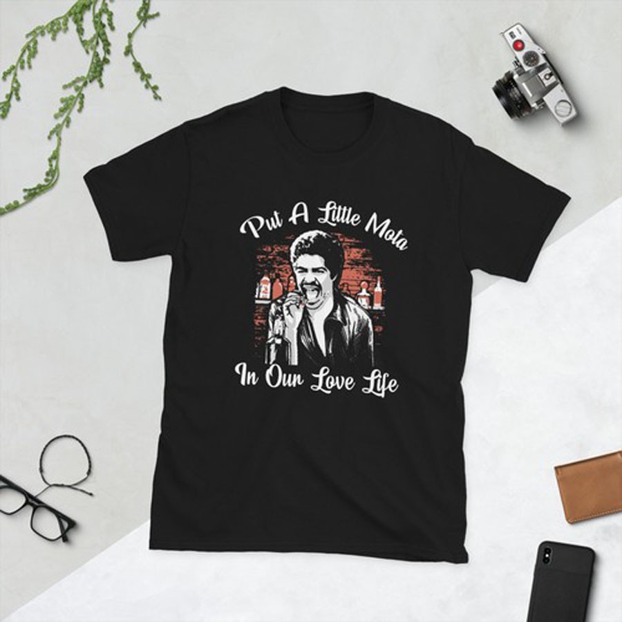 Camiseta unisex divertida inspirada en La Bamba Put A Little Mota In Our Love Life