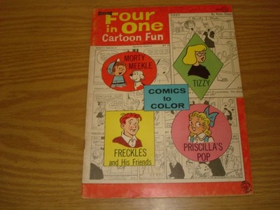 Four in One Cartoon Fun 1963 coloring book Morty Meekle/Tizzy/Priscilla's Pop +