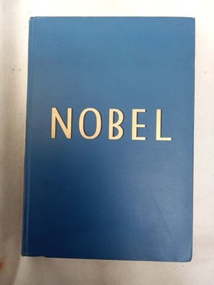 Nobel Dynamit / Petroleum / Pazifismus Schück, H. und R. Sohlman
