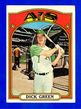 1972 TOPPS #780 DICK GREEN OAKLAND ATHLETICS A'S HIGH NUMBER CARD -- VG / EX