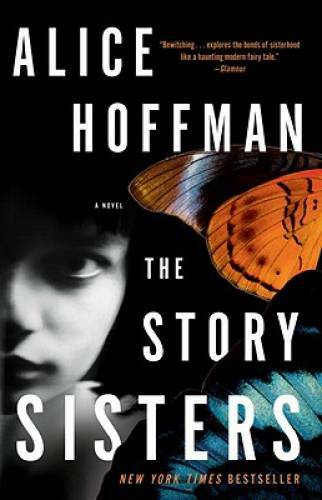 The Story Sisters: A Novel - Paperback By Hoffman, Alice - GOOD - Bild 1 von 1
