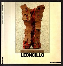 Leoncillo. La metafora della materia. Catalogo della mostra (Verona, 1985). Ediz