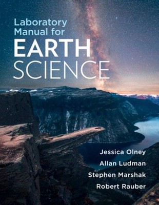 Laboratory Manual for Earth Science by Jessica Olney (English) Spiral Book