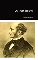 John Stuart Mill | Utilitarianism | Buch | Englisch (2023) | [.]