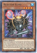 Yugioh - Reactor Slime LED7-EN002 1st Edition - Legendary Duelists: Rage of Ra
