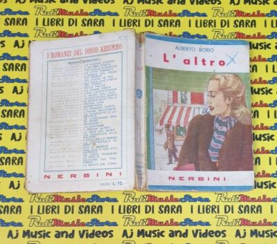 book libro L'ALTRO romanzo ALBERTO BORIO 1944 NERBINI FIRENZE disco azzurro(L35)
