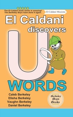 Berkeley - El Caldani Discovers U Words  Boys Books - El Caldani Miss - X555z