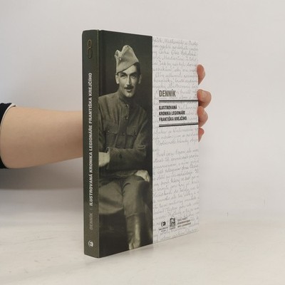 Denník. Ilustrovaná kronika legionáře Františka Krejčího.  |  Galina Vaněčková