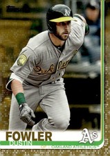 2019 Topps Gold #630 Dustin Fowler 1055/2019 Oakland Athletics