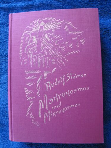  Rudolf Steiner ' Makrokosmos und Mikrokosmos ' 10 Vorträge , Wien 1910 - Bild 1 von 3