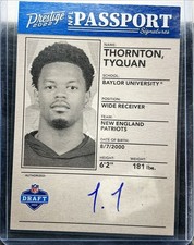 TYQUAN THORNTON 2022 Prestige NFL Passport Signatures RC Patriots AUTO