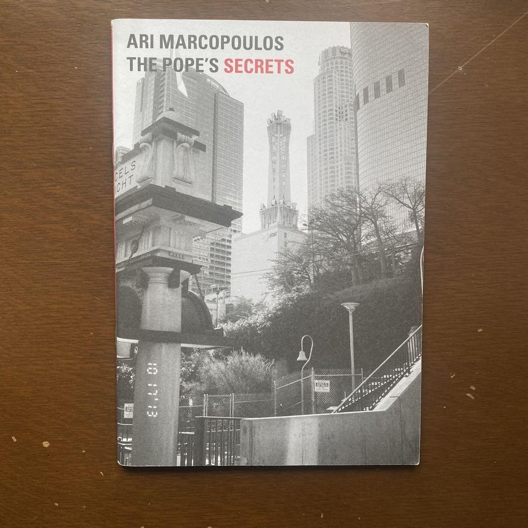 【名作】The Pope's Secrets Ari Marcopoulos 名作】The Pope's Secrets Ari Marcopoulos The Pope's Secrets