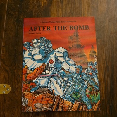 After The Bomb (A Teenage Mutant Ninja Turtle Supplement) Erick Wujcik 2nd Print