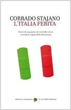 L'Italia ferita - Corrado Stajano (Cinemazero) [2010]