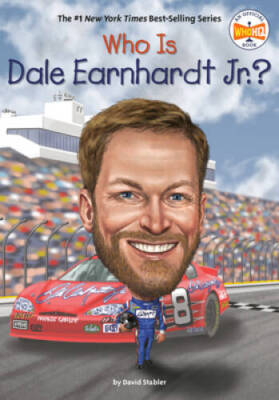 Who Is Dale Earnhardt Jr (Who Was) - Paperback By Stabler, David - VERY GOOD