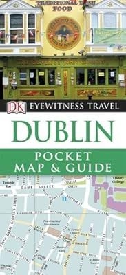 DK Eyewitness Pocket Map and Guide: Dublin, Kindersley, Dorling, Used; Good Book