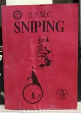 U. S. Marine Corp. USMC SNIPING Training Book, 1991 Desert Publications