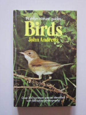 Birds and Their World (Hamlyn nature guides) By John Andrews | eBay