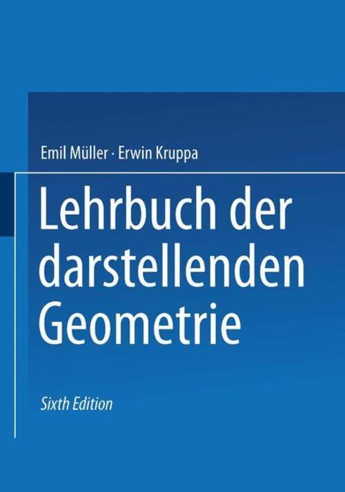Thumbnail - Lehrbuch Der Darstellenden Geometrie | Erwin Kruppa (u. A.) |